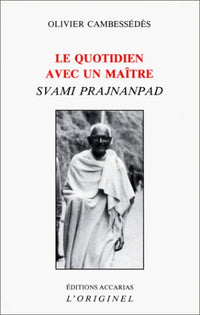 Le quotidien avec un maître