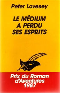 LE MEDIUM A PERDU SES ESPRITS