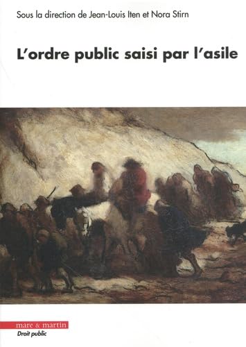 L'ordre public saisi par l'asile