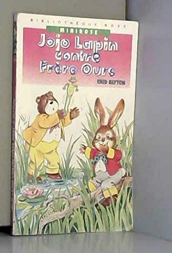 Jojo Lapin contre Frère Ours