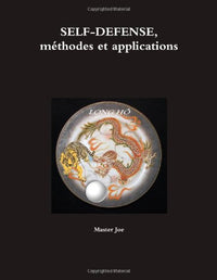 Self-Defense, méthodes et applications