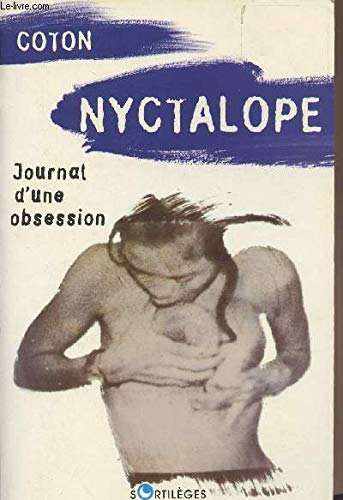 Nyctalope: Journal d'une obsession