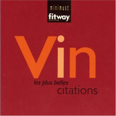 Vin: Les plus belles citations