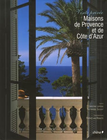 Maisons de Provence et de Côte d'Azur: Visite privée