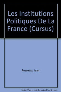 Les institutions politiques de la France