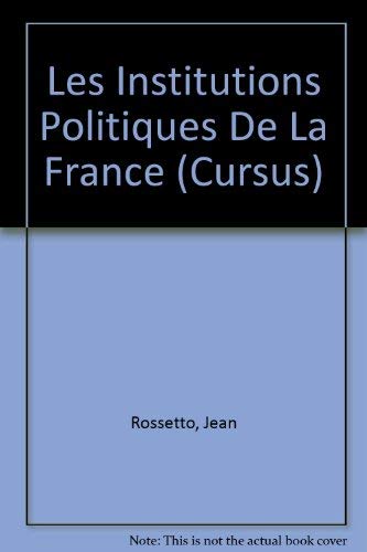 Les institutions politiques de la France