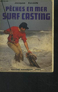 Pêches en mer, surf casting
