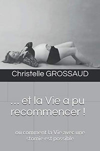 … et la Vie a pu recommencer !