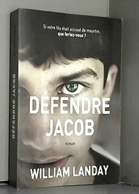 Défendre Jacob (Si votre fils était accusé de meurtre, que feriez-vous?)