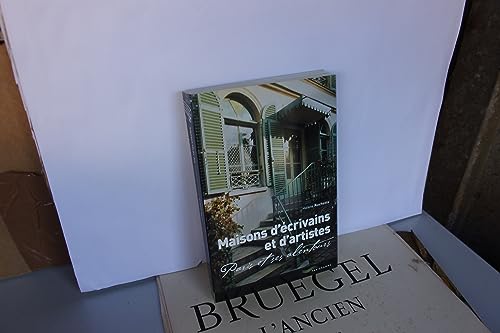 Maisons d'écrivains et d'artistes: Paris et ses alentours