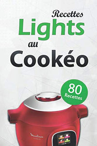 80 recettes lights au Cookéo