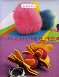 FEUTRINE ET LAINE FEUTREE