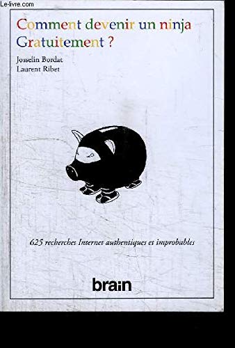 Comment devenir un ninja gratuitement ?