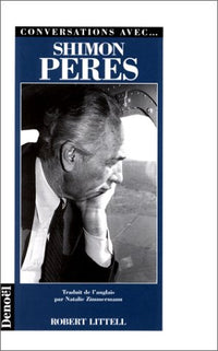 Conversations avec-- Shimon Peres