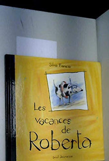 Les vacances de Roberta