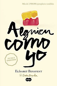 Alguien como yo (Mi elección 3) (SUMA)