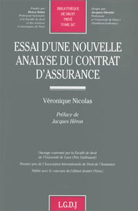 Essai d'une nouvelle analyse du contrat d'assurance