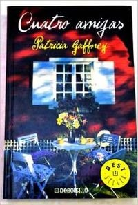 CUATRO AMIGAS-DEBOLSILLO (BESTSELLER)