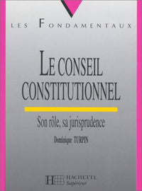 Le Conseil constitutionnel