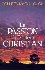 La passion du Dr christian