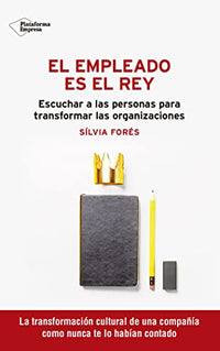 El empleado es el rey (EMPRESA)
