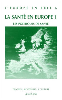 Les politiques de santé