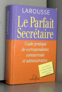 Le parfait secrétaire