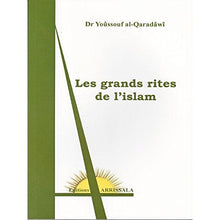 Les grands rites de l'islam