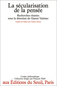 La Sécularisation de la pensée