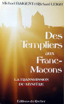 Des templiers aux franc-macons
