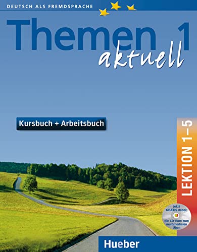 Themen Aktuell in sechs Banden: Kursbuch und Arbeitsbuch 1