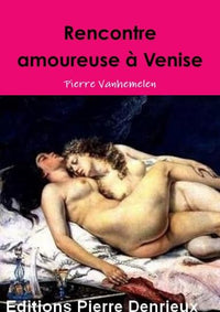 Rencontre amoureuse à Venise