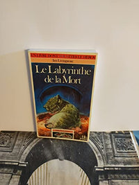 Un livre dont vous êtes le héros, Défis fantastiques, tome - 6 - Le labyrinthe de la mort
