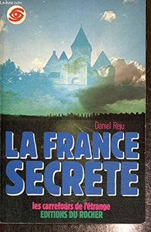 La France secrete