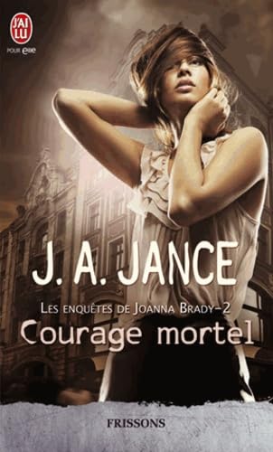 Courage mortel