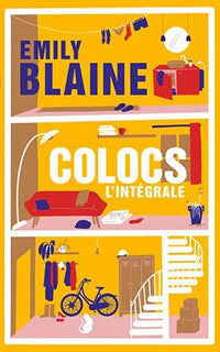 Colocs. L'intégrale: Colocs (et plus) / Colocs (et rien d’autre) + Bonus