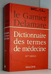 Dictionnaire des termes de médecine