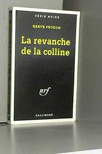 La revanche de la colline