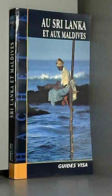 Au Sri Lanka Et Aux Maldives