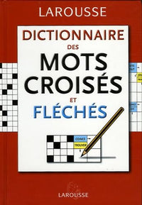 Dictionnaire Mots Croisés et Fléchés