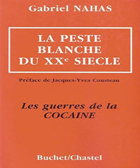 LA PESTE BLANCHE DU XXE SIECLE