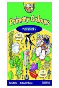 Primary Colours 2 Pupil's Book
