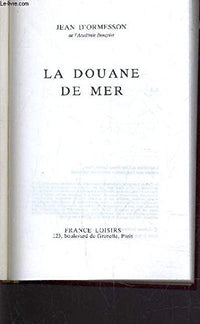 La Douane De Mer