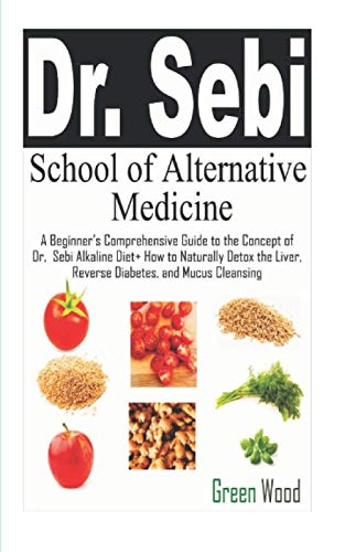 Dr. Sebi School of Alternative Medicine