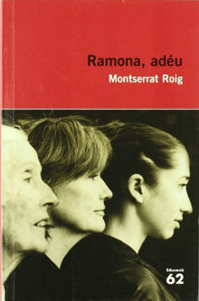 Ramona, adéu (Educació 62)