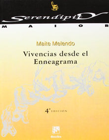 Vivencias Desde El Enneagrama (Serendipity Maior)