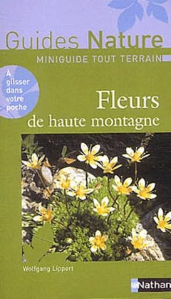Fleurs de hautes montagne