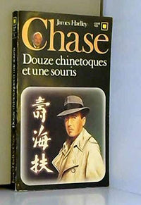 12 chinetoques et une souris