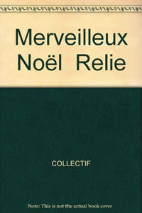 Merveilleux Noël Relie