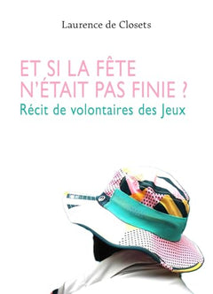 Et si la fête n'était pas finie ?